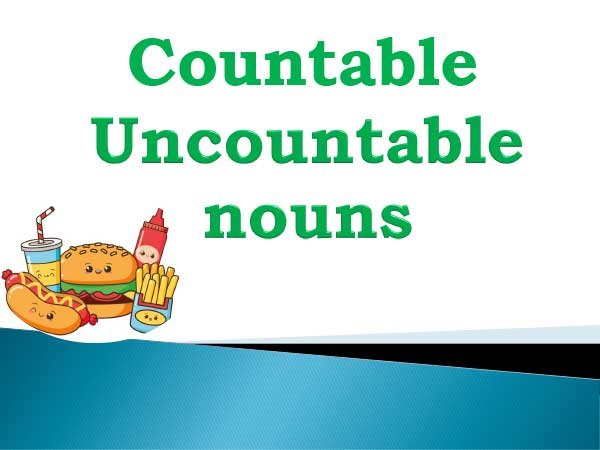 countable-and-uncountable-nouns